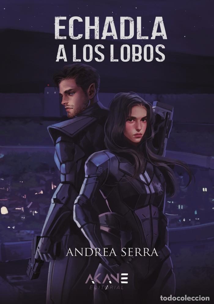 B&uuml;cher: ECHADLA A LOS LOBOS - SERRA, ANDREA