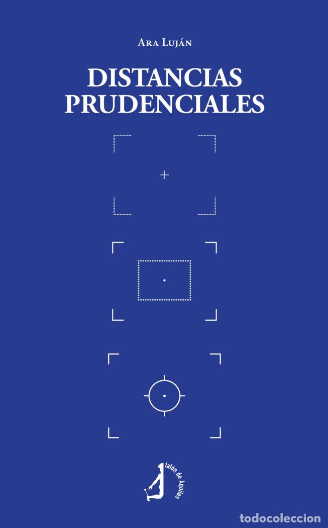 Libri: DISTANCIAS PRUDENCIALES - ARA LUJAN