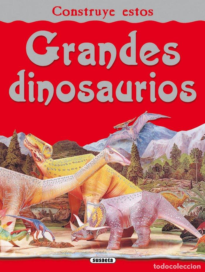 Livres: CONSTRUYE ESTOS GRANDES DINOSAURIOS - AA.VV