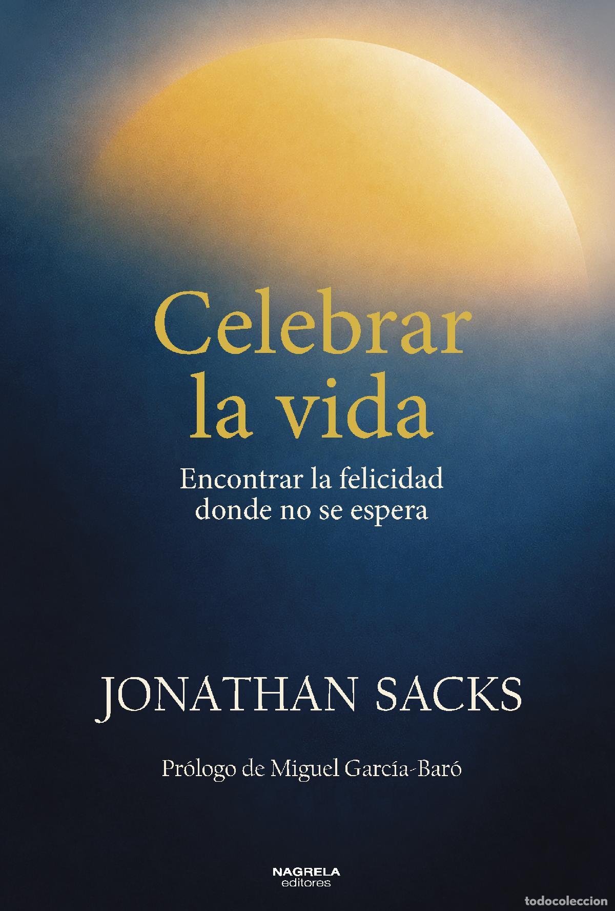 Livres: CELEBRAR LA VIDA - JONATHAN SACKS