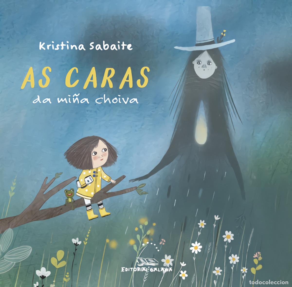Livros: AS CARAS DA MI&Ntilde;A CHOIVA - Sabaite, Kristina