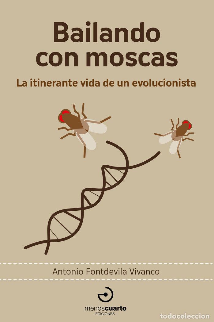 Livros: BAILANDO CON MOSCAS - FONTDEVILLA VIVANCO, ANTONIO