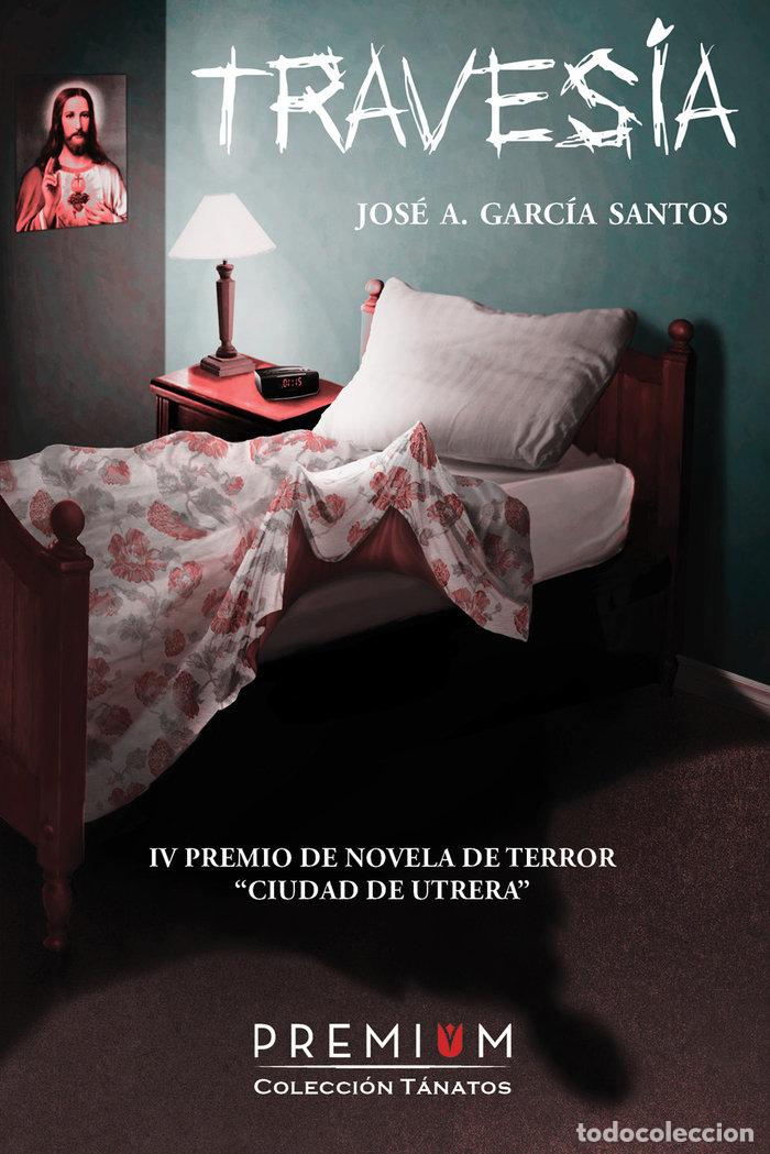 Libros: TRAVESIA - GARCIA SANTOS, JOSE A.