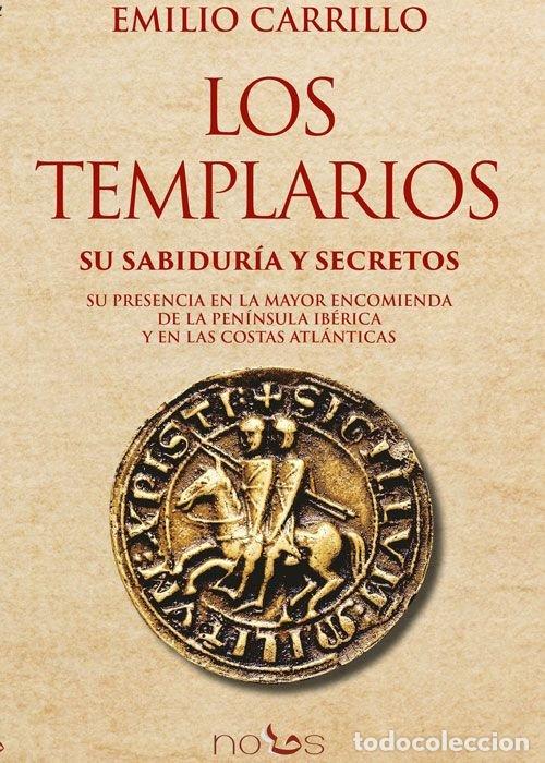 Libros: LOS TEMPLARIOS - CARRILLO BENITO, EMILIO