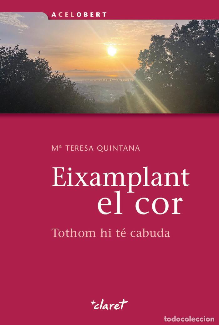 Libros: EIXAMPLANT EL COR - QUINTANA, M.TERESA