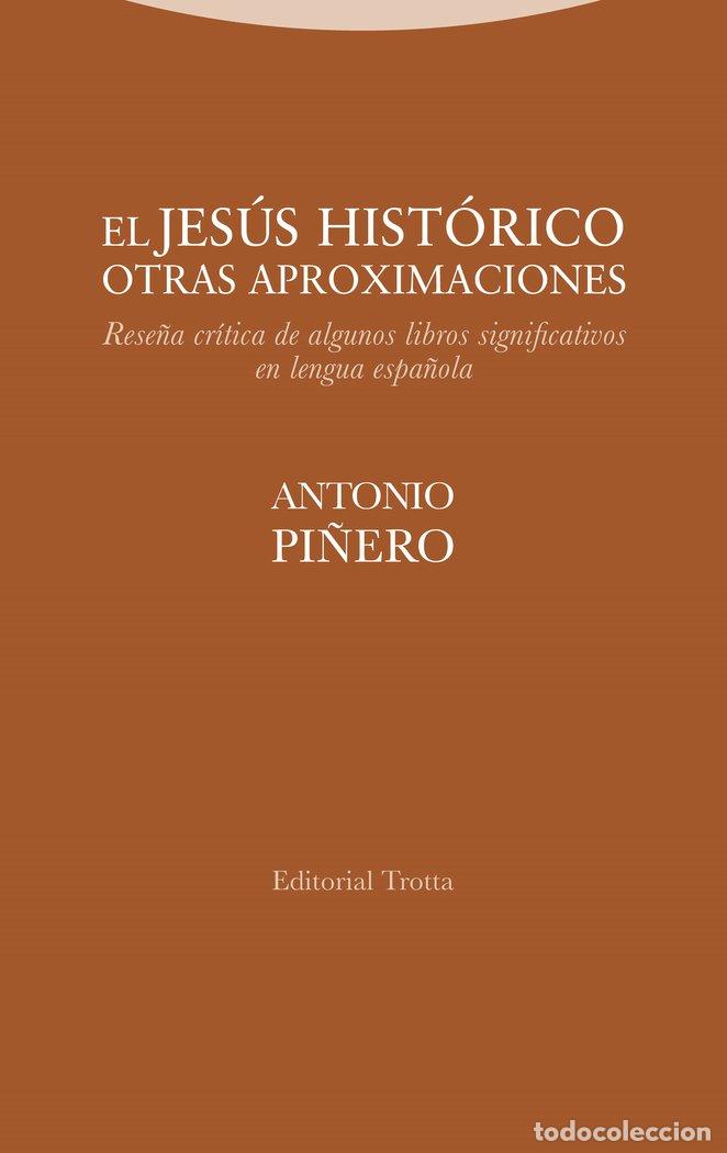 Libros: JESUS HISTORICO,EL - PI&Ntilde;ERO, ANTONIO