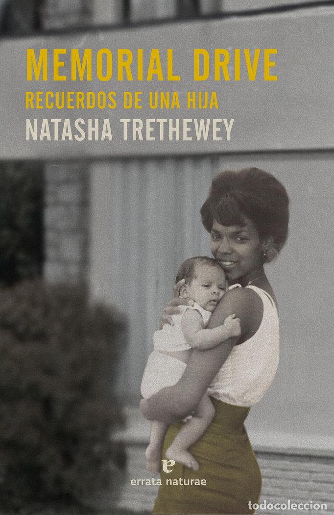 Libri: MEMORIAL DRIVE - TRETHEWEY, NATASHA