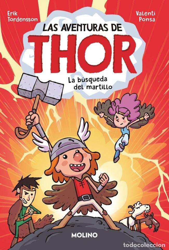 B&uuml;cher: LAS AVENTURAS DE THOR 1 LA BUSQUEDA DEL MARTILLO - TORDENSSON, ERIK