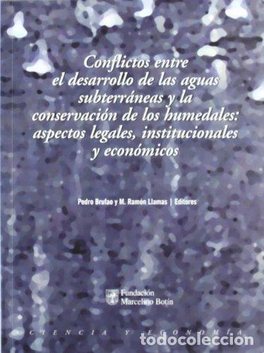 Libros: CONFLICTOS ENTRE ( LEYES) EL DESARROLLO DE LAS AGU - FUNDACI&Oacute;N MARCELINO BOT&Iacute;N
