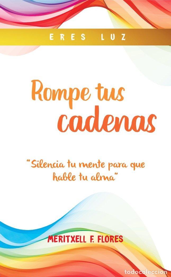 books: ROMPE TUS CADENAS - FERN&Aacute;NDEZ FLORES, MERITXELL