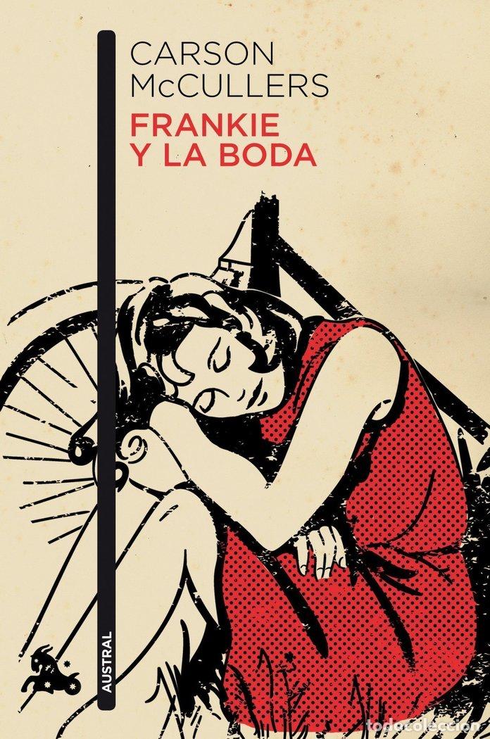 books: FRANKIE Y LA BODA - MCCULLERS, CARSON