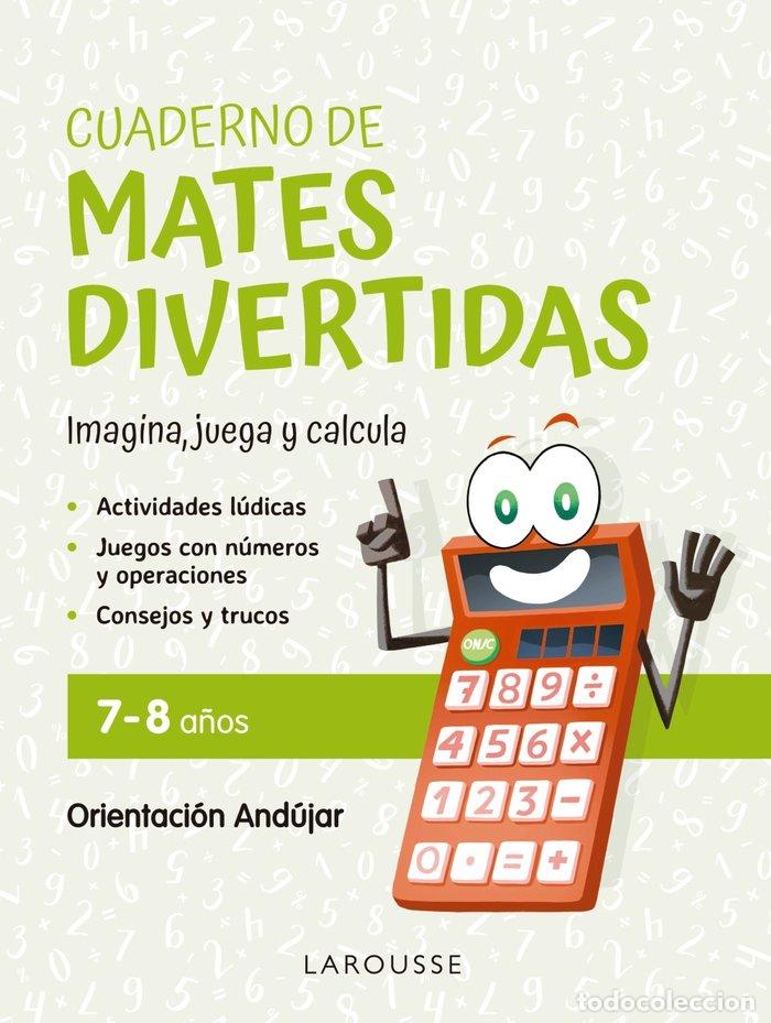 B&uuml;cher: CUADERNO DE MATES DIVERTIDAS 7 8 A&Ntilde;OS - CIUDAD REAL, GINES