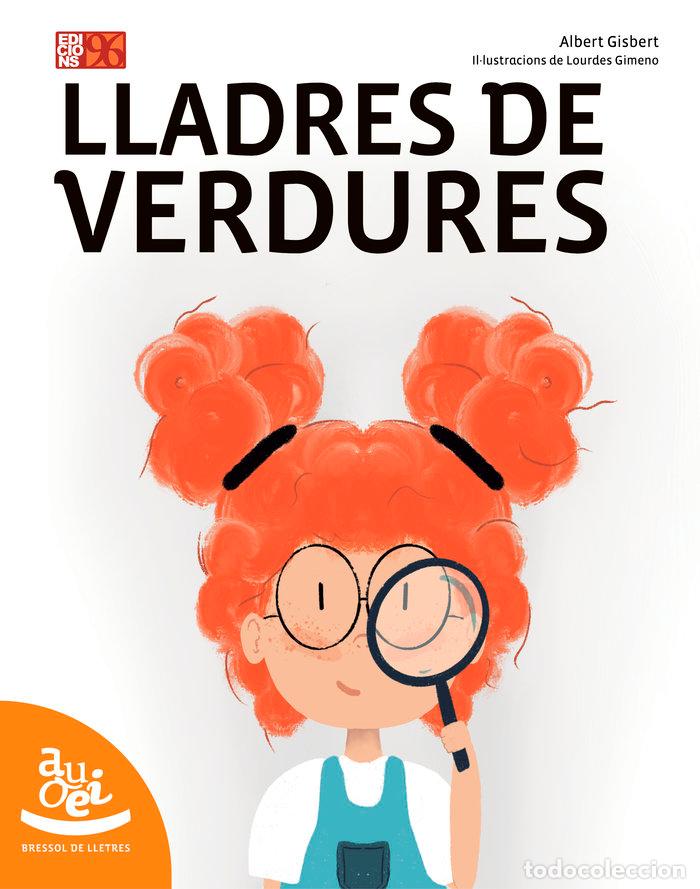 Libros: LLADRES DE VERDURES - ALBERT GISBERT ALBERO