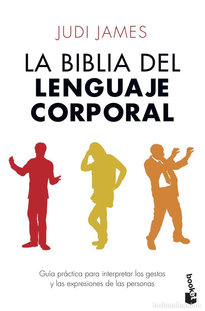 Livres: BIBLIA DEL LENGUAJE CORPORAL,LA - JAMES, JUDI