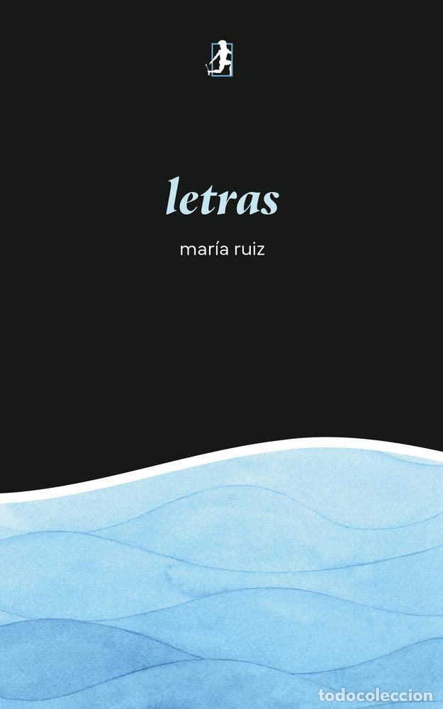 Livres: LETRAS - RUIZ, MARIA