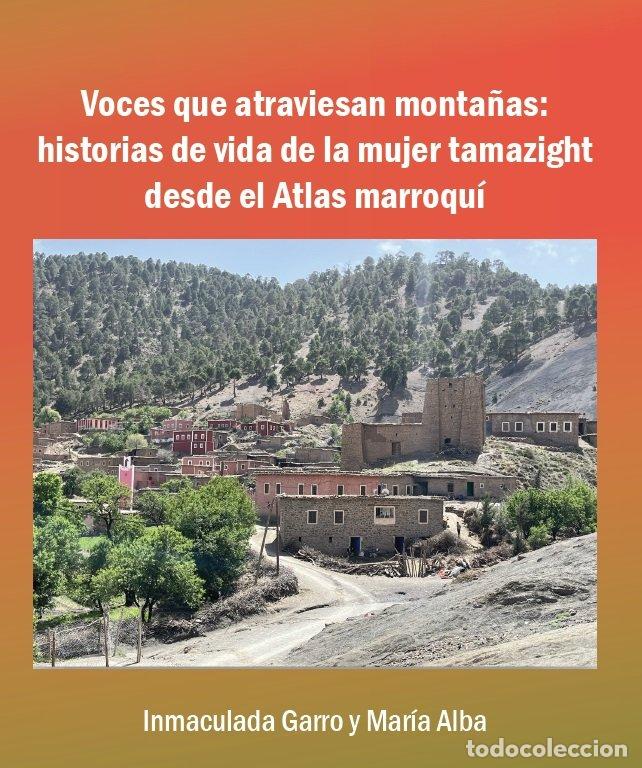 Libros: VOCES QUE ATRAVIESAN MONTA&Ntilde;AS - GARRO SANCHEZ, INMACULADA