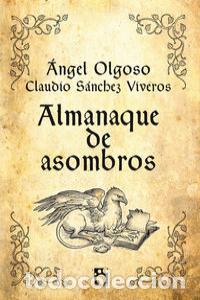 Libros: ALMANAQUE DE ASOMBROS - OLGOSO, ANGEL