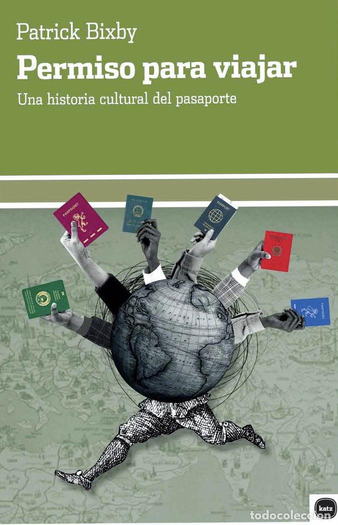 Libros: PERMISO PARA VIAJAR - BIXBY, PATRICK