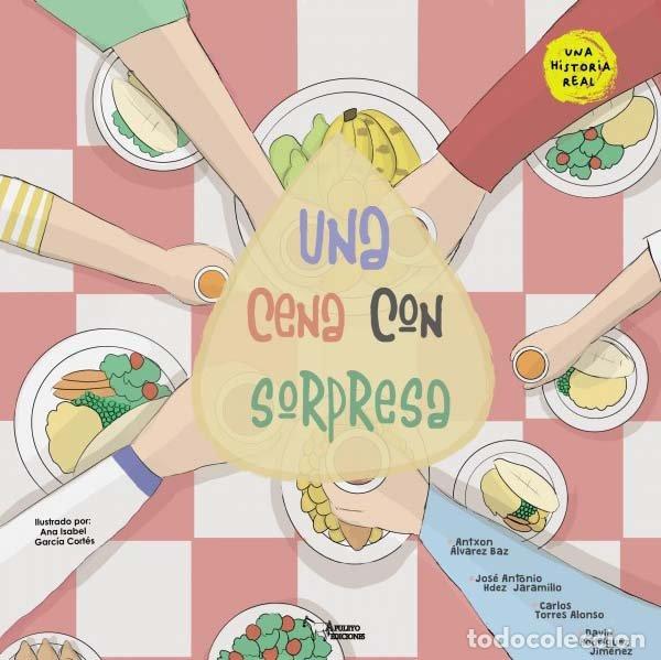 Libros: UNA CENA CON SORPRESA - AA.VV.