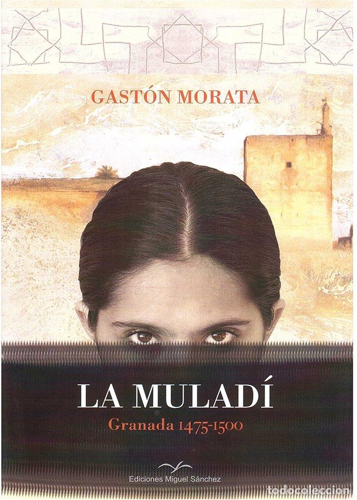 Libros: LA MULADI NE - GASTON MORATA, JOSE LUIS