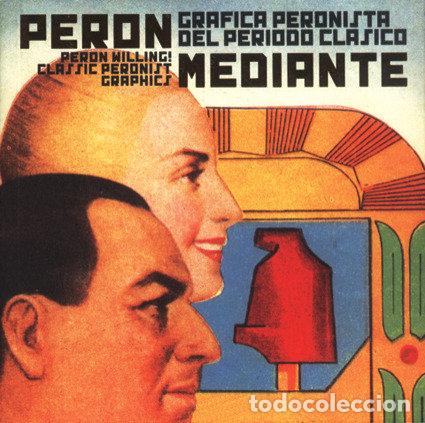 Livres: PERON MEDIANTE - INDIJ, GUIDO