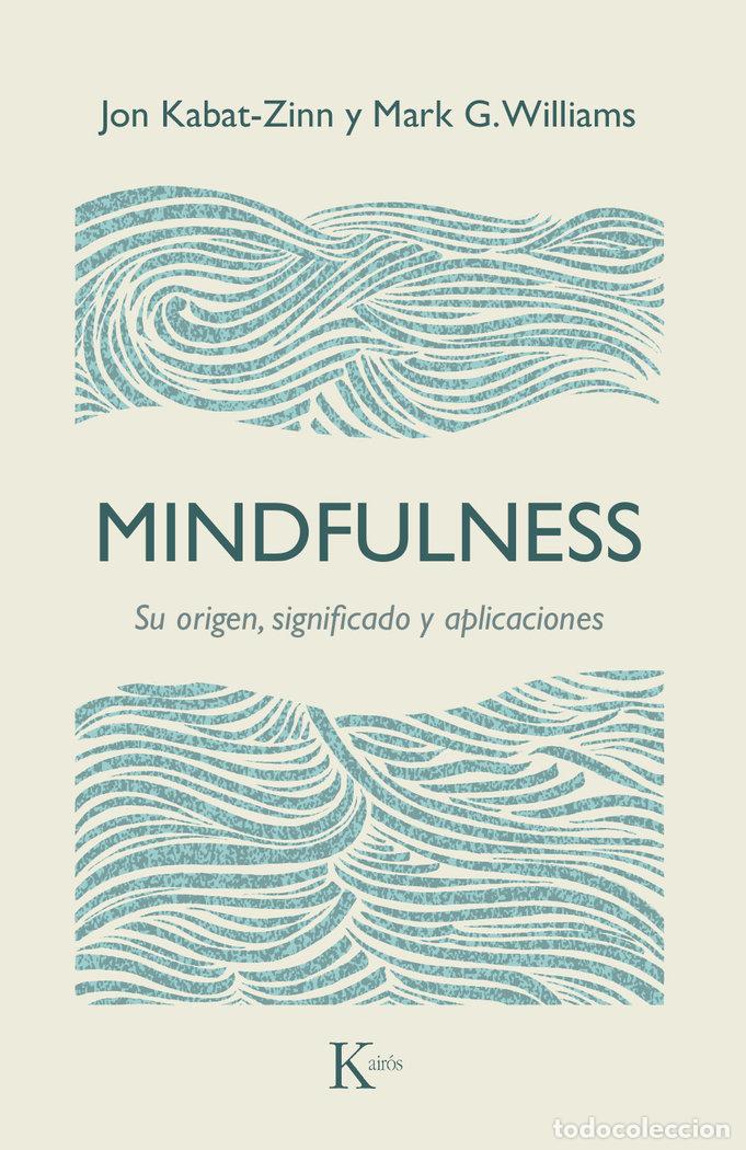 Livres: MINDFULNESS - KABAT ZINN, J
