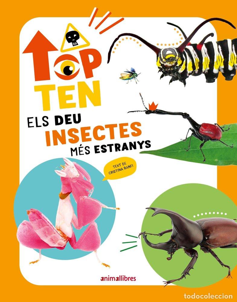 Libros: TOP TEN ELS DEU INSECTES MES ESTRANYS - CRISTINA BANFI