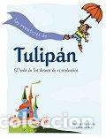 Libros: AVENTURAS DE TULIPAN,LAS - BERGMAN, S BEAR