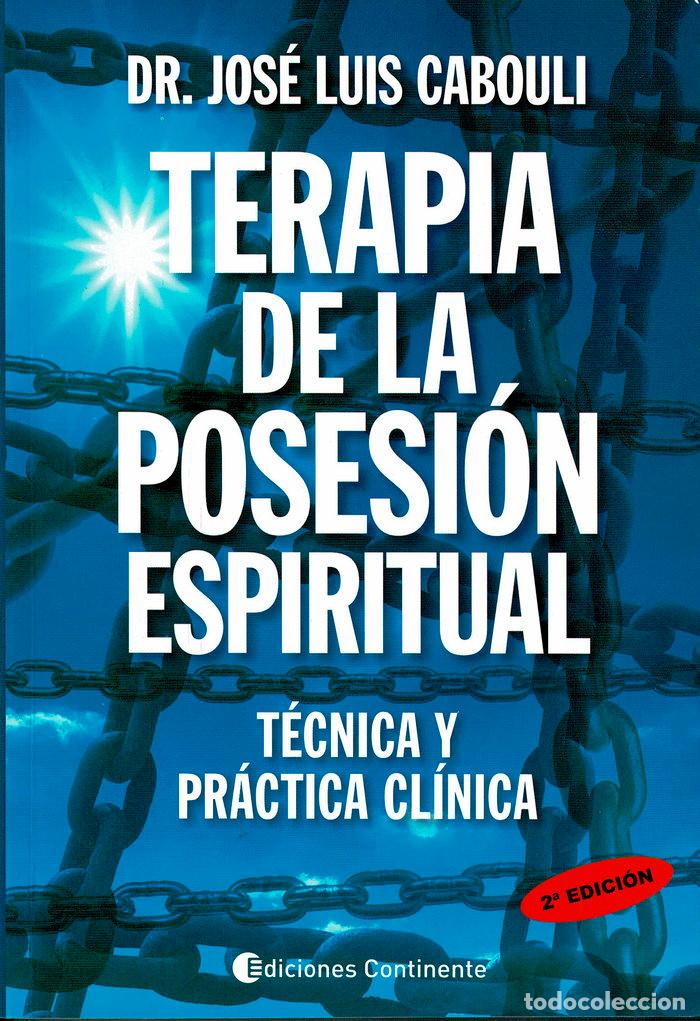 Livres: TERAPIA DE LA POSESION ESPIRITUAL - CABOULI, JOSE LUIS