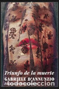 B&uuml;cher: TRIUNFO DE LA MUERTE - DANNUNZIO, GABRIELE