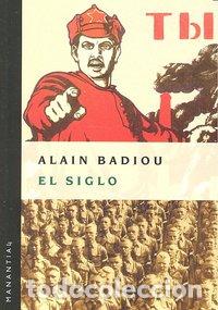 Libros: SIGLO,EL - BADIOU, ALAIN