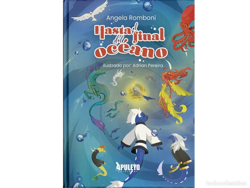 Libros: HASTA EL FINAL DEL OCEANO - ROMBONI, ANGELA