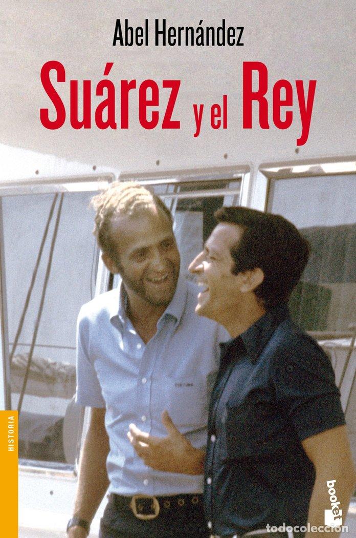 Libros: SUAREZ Y EL REY - HERNANDEZ, ABEL