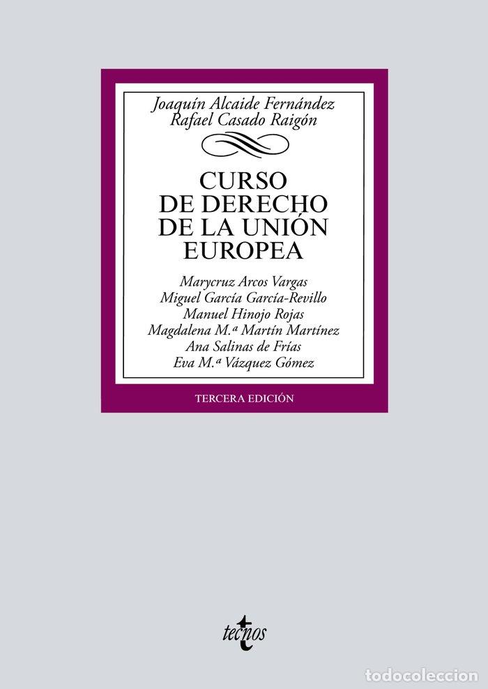 Libros: CURSO DE DERECHO DE LA UNION EUROPEA 3&ordf;ED TECNOS - ALCAIDE FERNANDEZ, J