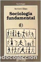 Libros: SOCIOLOGIA FUNDAMENTAL - ELIAS, NORBERT