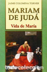 Livres: MARIAM DE JUDA - COLOMINA TORNER, JAIME