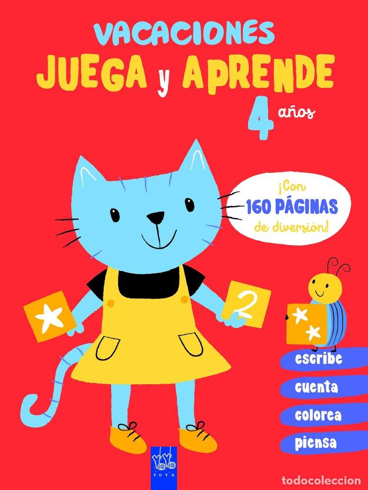 Livres: VACACIONES JUEGA Y APRENDE 4 A&Ntilde;OS - YOYO BOOKS