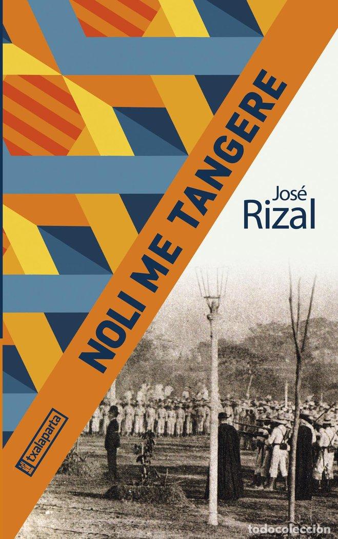 Livros: NOLI ME TANGERE - RIZAL, JOSE