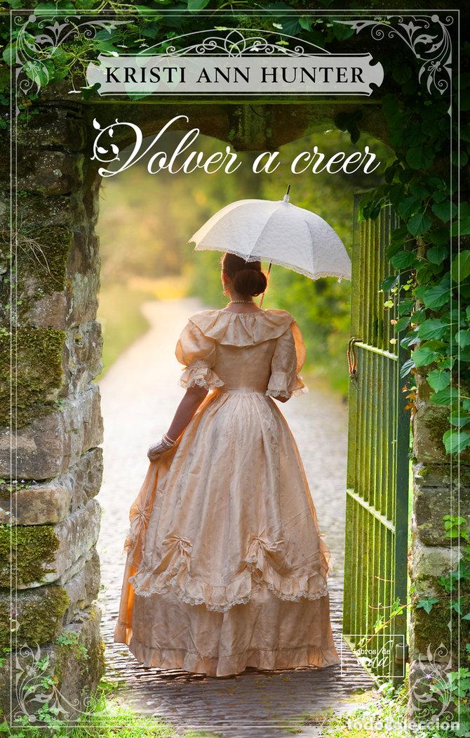 Libros: VOLVER A CREER - HUNTER, KRISTI ANN