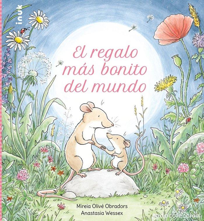 B&uuml;cher: REGALO MAS BONITO DEL MUNDO,EL - OLIVE CAST, MIREIA