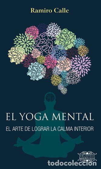 B&uuml;cher: YOGA MENTAL,EL - CALLE CAPITA, RAMIRO