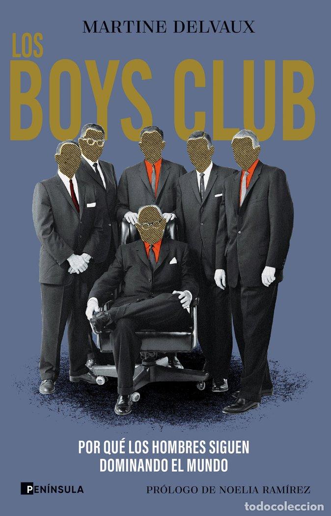 Libros: LOS BOYS CLUB - MARTINE DELVAUX