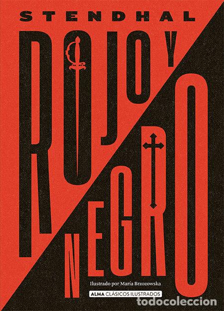 Libros: ROJO Y NEGRO - STENDHAL