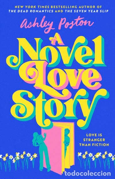 Libros: A NOVEL LOVE STORY - POSTON, ASHLEY