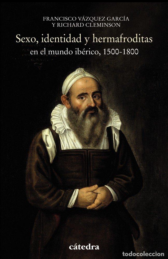 Libros: SEXO IDENTIDAD Y HERMAFRODITAS EN EL MUNDO - CLEMINSON, RICHARD