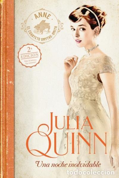 Libri: UNA NOCHE INOLVIDABLE SMYTHE SMITH 2 - QUINN, JULIA