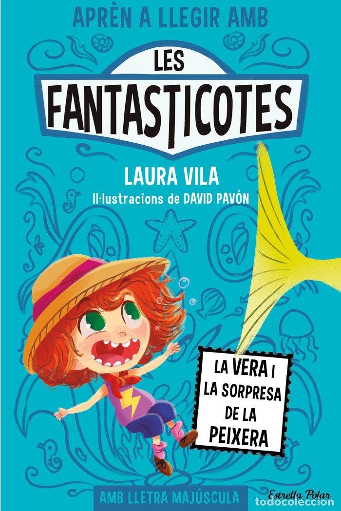 Libri: LA VERA I LA SORPRESA DE LA PEIXERA - VILA, LAURA