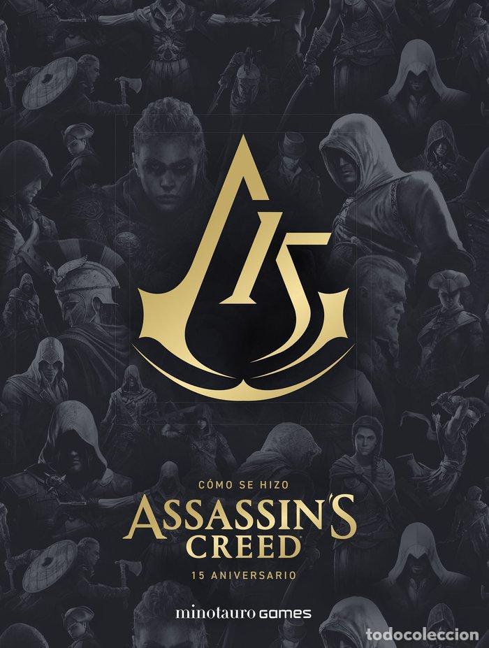 Libri: COMO SE HIZO ASSASSINS CREED 15&ordm; ANIVERSARIO - UBISOFT ENTERTAINMENT INC.