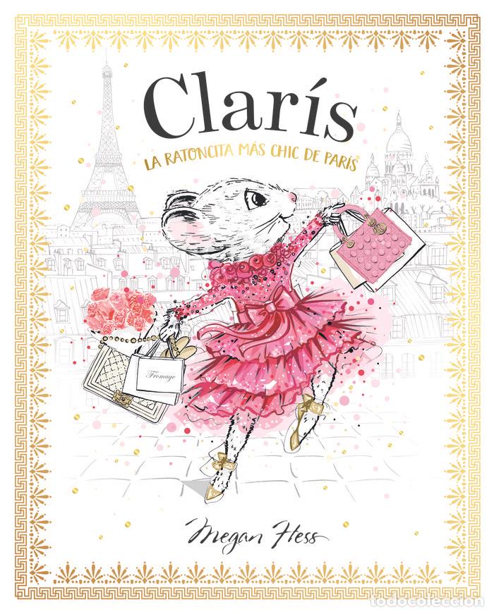 Libri: CLARIS 1 LA RATONCITA MAS CHIC DE PARIS - HESS, MEGAN