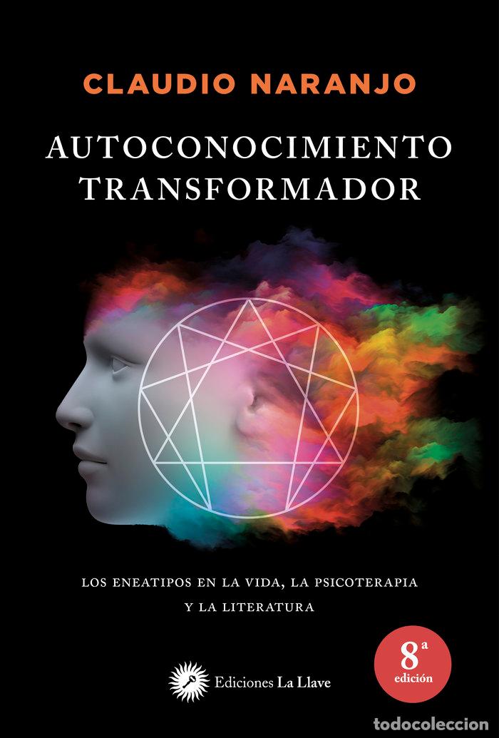 B&uuml;cher: AUTOCONOCIMIENTO TRANSFORMADOR - NARANJO CLAUDIO